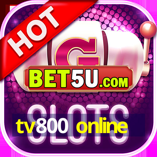 tv800 online